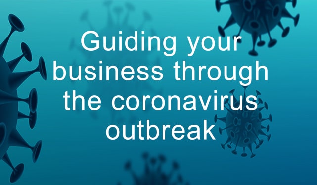 Guiding your business through the coronavirus outbreak
