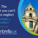 Why Are HMRC A Priority Creditor Umbrella.UK Insolvency web